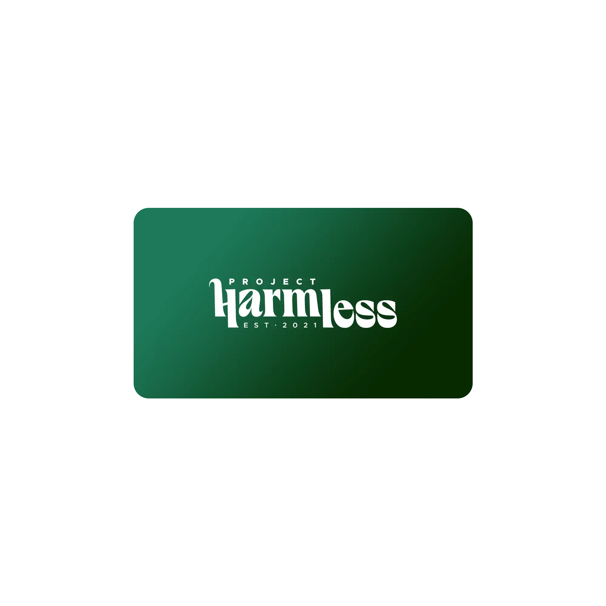Project Harmless e-gift card front green background with white logo sustainable brand